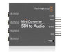 Blackmagic Mini Converter: SDI to Audio - New Media